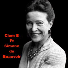 Clem B ft Simone de Beauvoir