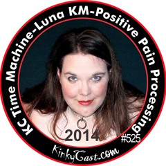 #525 - KC Time Machine-Luna KM-Positive Pain Processing