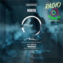 Radio WMLN | Episode 012 | ARIA - Direct Support for Marsh