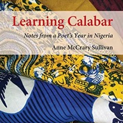 [ACCESS] PDF 📌 Learning Calabar by  Sullivan EPUB KINDLE PDF EBOOK