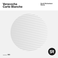 Veracocha - Carte Blanche (Scott Richardson Remix)