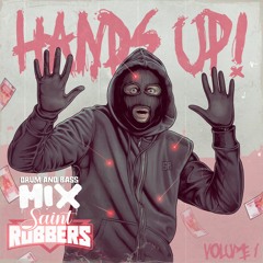 Saint Robbers HANDS UP!