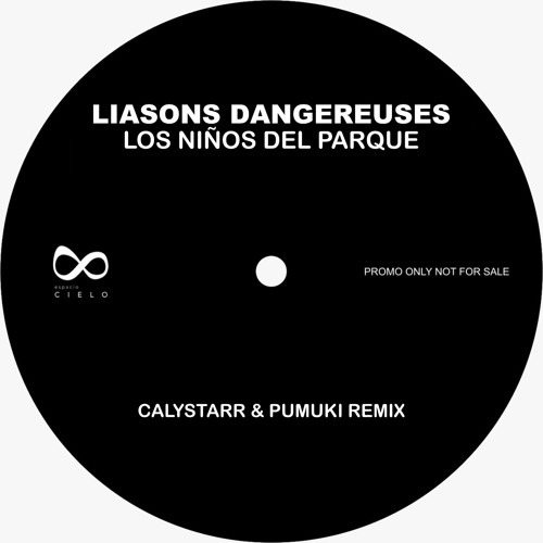 Stream Liasons Dangereuses - Los niños del parque (Calystarr