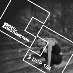 Under_Construction Podcast 154 - Guestmix By Greta