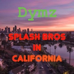 Splash Bros In California [Prod: Jordan]