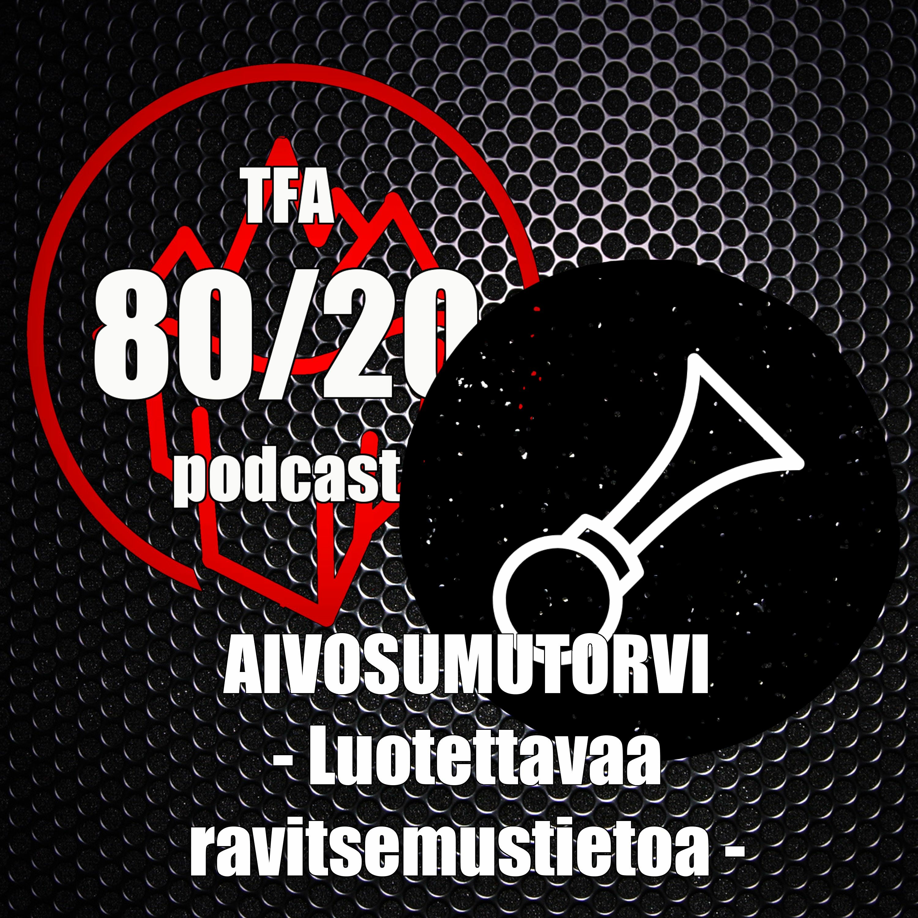 131. Aivosumutorvi, luotettava ravitsemustieto