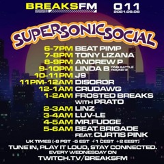 BreaksFM Super Sonic Social - 'Guest Mix'