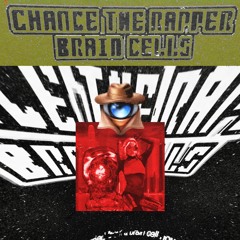 Chance The Rapper Brain Cells _ DON_E remix