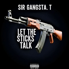 Let The Sticks Talk