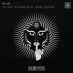Do Not Disturb (feat. Saint Joshua)