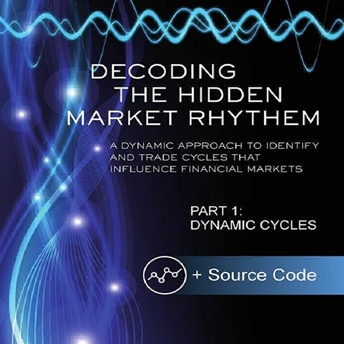 Stream Pdf⚡(read online) Decoding The Hidden Market Rhythm - Part 1