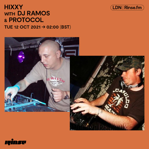 Hixxy with DJ Ramos & Protocol - 12 October 2021