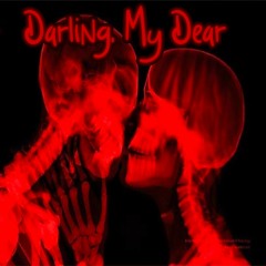 Darling, My Dear (prod.Elvix)