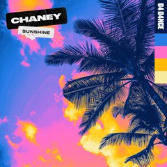CHANEY & JONES – Sunshine