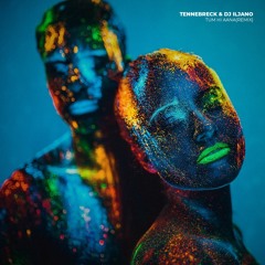 Tennebreck & Dj Iljano - Tum Hi Aana (Remix)(Extended)