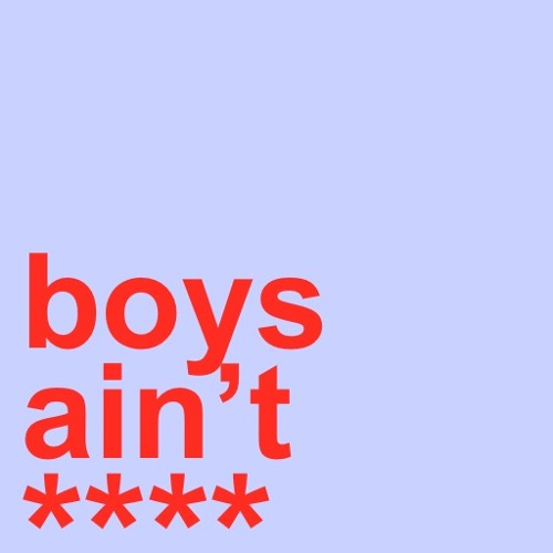 boys ain't
