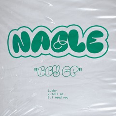 NAGLE - tell me