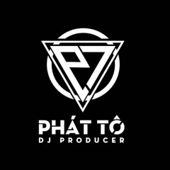 Ngước Mắt Nhìn Đời - Phát Tô Remix