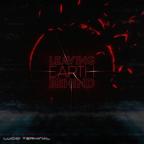 Leaving Earth Behind