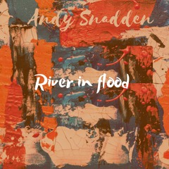 03 - River In Flood