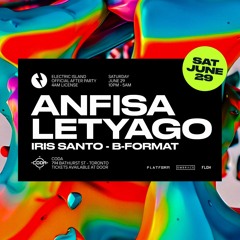 Electric Island Afterparty - Iris Santo's Opening Set for Anfisa Letyago