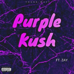 Purple Kush ft. Cartiier Zayy