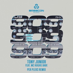 Tony Junior - 909 (feat. MC Hughie Babe) [PER PLEKS Remix]