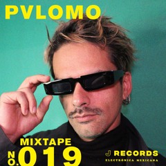 JRec Mixtape 019 - Pvlomo