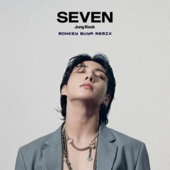 정국 (Jung Kook) 'Seven (feat. Latto) (Monkey Buya Remix) Buy * Free download