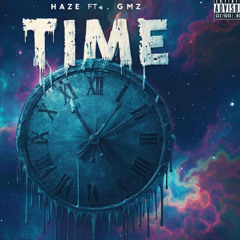 Time Ft. GMZ
