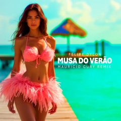 Musa Do Verão (Mauricio Cury Remix) filtered by copyright
