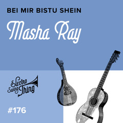 Bei Mir Bistu Shein (Electro Swing Mix)