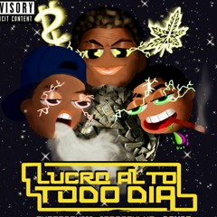 Lucro Alto Todo Dia ft. 2errezybxo & Fear.w( Prod. Sideshowgab)