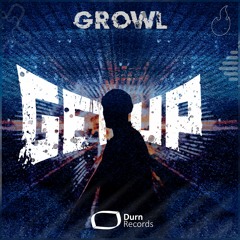 GROWL - Get Up