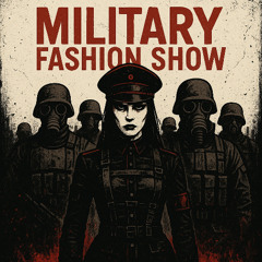 Military Fashion Show (And One Cover) [Instrumental]