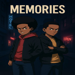 Memories (Ft Mavio Ganja)