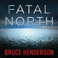 [ACCESS] KINDLE PDF EBOOK EPUB Fatal North: Murder and Survival on the First North Pole Expedition b