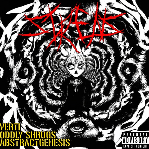 VERTI x ODDLY SHRUGS x ABSTRACTGENESIS - SIRENS!
