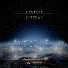 2 Robots - Stars Ep