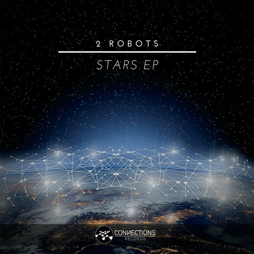 2 Robots - Stars Ep