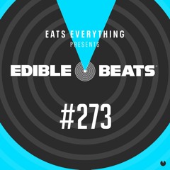 Edible Beats #273 guest mix from Joshua James