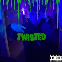 Twisted(Prod. Grayto)