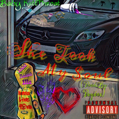 Baby KuttThroat - She Took My $oul (Prod.By Paydro)