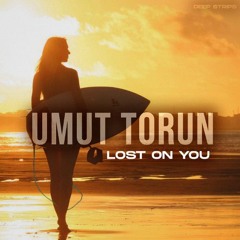 Umut Torun - Lost on You
