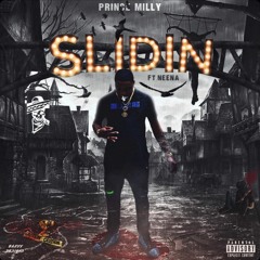 Prince Milly - Slidin