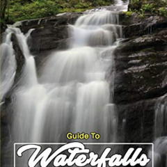 [READ] EPUB 📝 Guide To Waterfalls Of Shenandoah National Park by  Larry W Brown [EBO