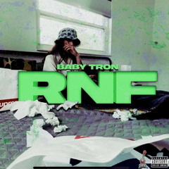 Baby tron RNF sped up