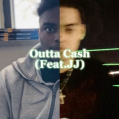 Outta Cash (Feat. JJ & Steven Brown) - AXEO M1