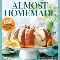 ❤[READ]❤ SOUTHERN LIVING Almost Homemade: 152 Shortcut Recipes Using Convenience Food