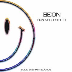 Geon- Can you feel it OUT NOW!!!!!!!